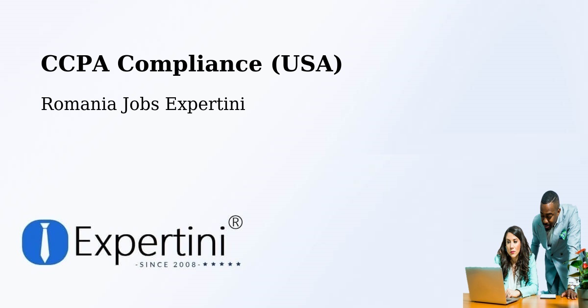 CCPA Privacy Rights & Compliance Notice – Sânandrei - Romania Jobs Expertini