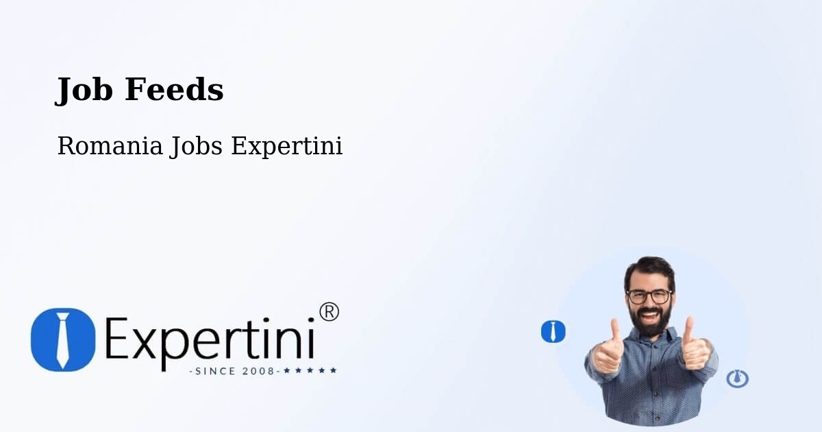 Job Listings Feed – Sânandrei - Romania Jobs Expertini