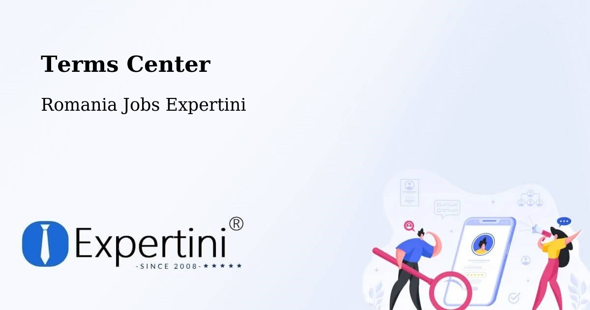 Terms of Service – Sânandrei - Romania Jobs Expertini